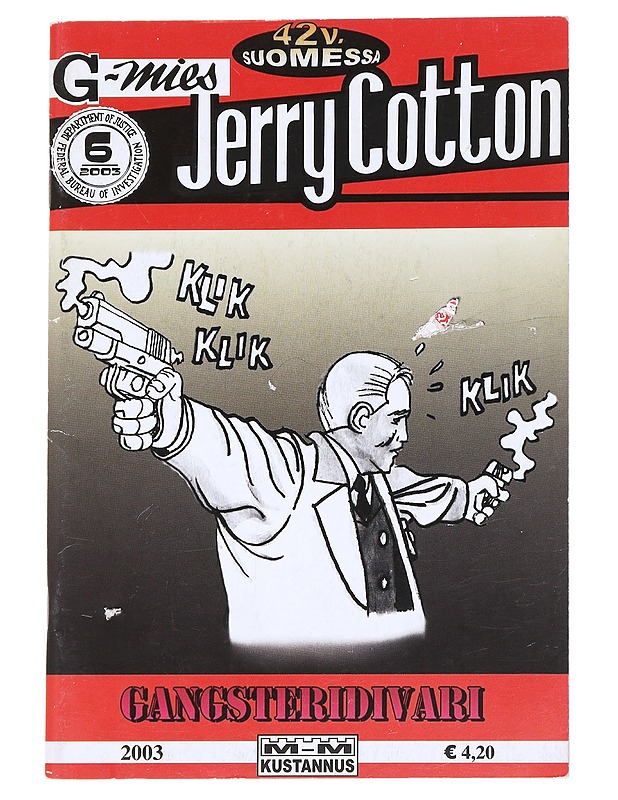 Jerry Cotton No 6/2003 Gansteri Divari - Jännitys ja dekkarit - 10105617126 - 0