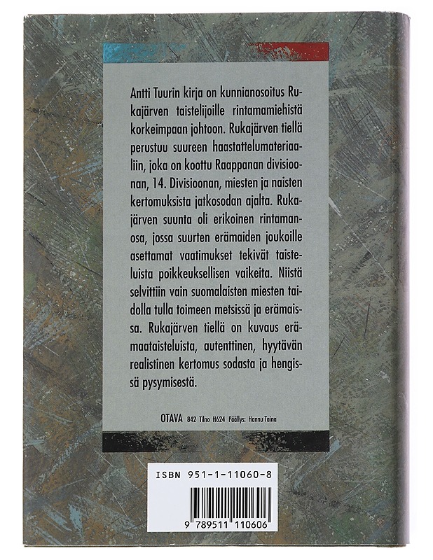 Rukajärven tiellä - Antti Tuuri - Elämäkerrat ja muistelmat - 10105617148 - 1