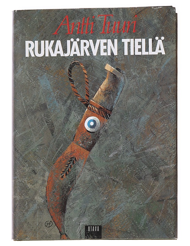 Rukajärven tiellä - Antti Tuuri - Elämäkerrat ja muistelmat - 10105617148 - 0