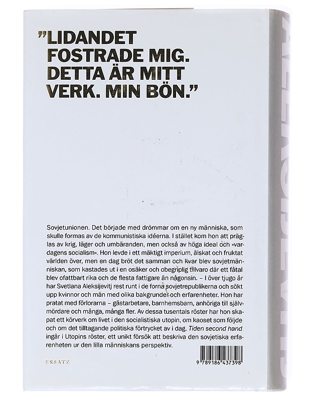 Tiden second hand / slutet för den röda människan - Aleksijevitj, Svetlana - Elämäkerrat ja muistelmat - 10105617162 - 1