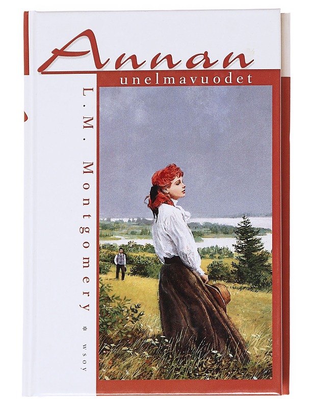 Annan unelmavuodet - Montgomery, L. M. 1874-1942 - Romaanit ja novellit - 10105617223 - 0