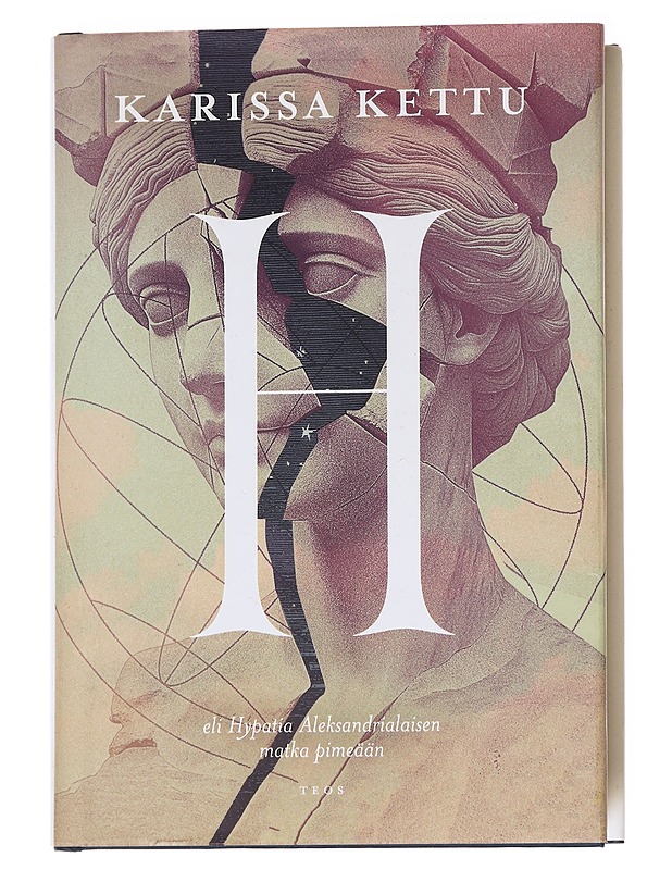 H eli Hypatia Aleksandrialaisen matka pimeään - Karissa Kettu - Romaanit ja novellit - 10105617252 - 0