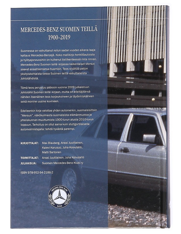 Mercedes-Benz Suomen teillä 1900-2019 - Blauberg, Max - Historiakirjat - 10105617255 - 1