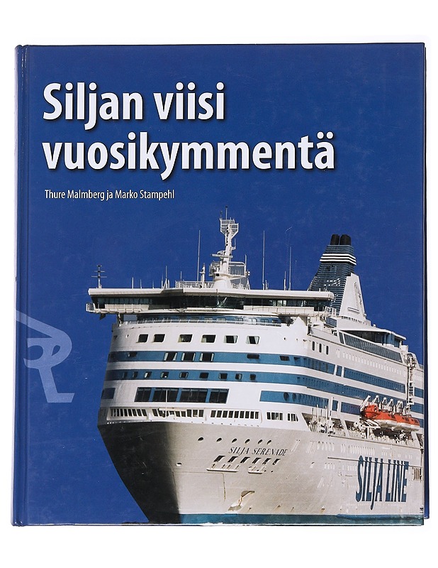 Siljan viisi vuosikymmentä - Malmberg, Thure - Tietokirjat - 10105617259 - 0