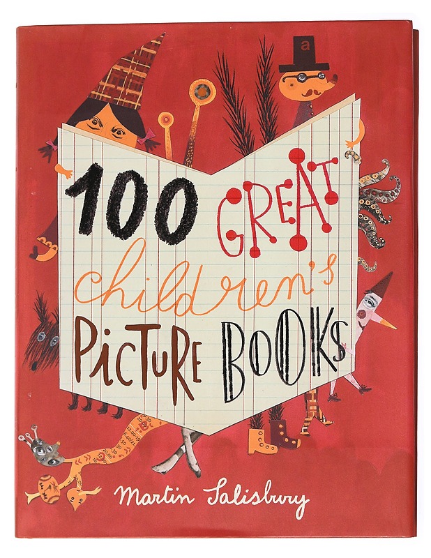 100 great children's picturebooks - Martin Salisbury - Lastenkirjat - 10105617265 - 0