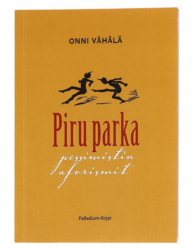 Pessimistin aforismit - Onni Vähälä - Runot ja näytelmät - 10105617268 - 0