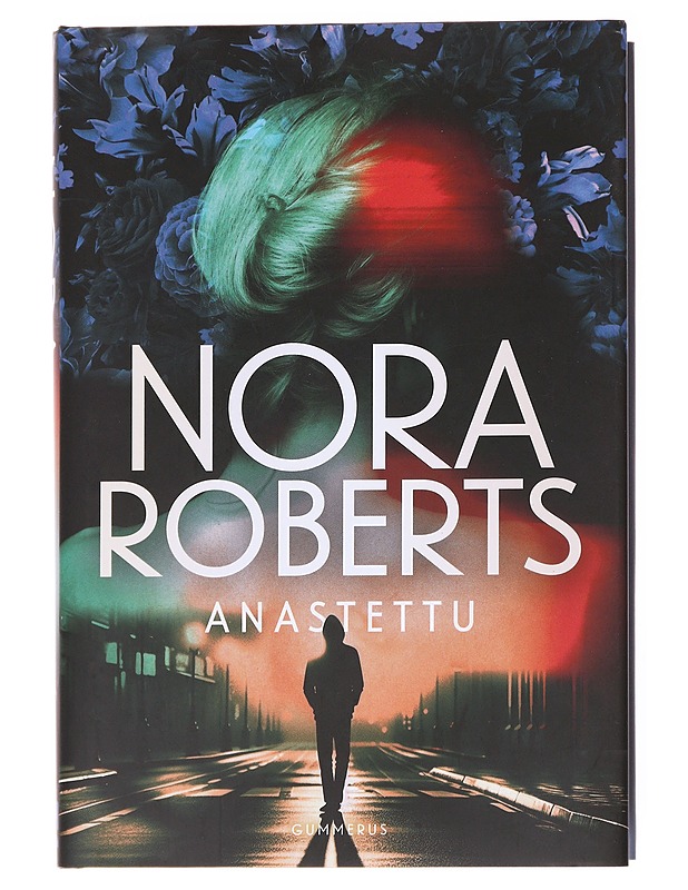 Anastettu - Roberts, Nora - Romaanit ja novellit - 10105617273 - 0