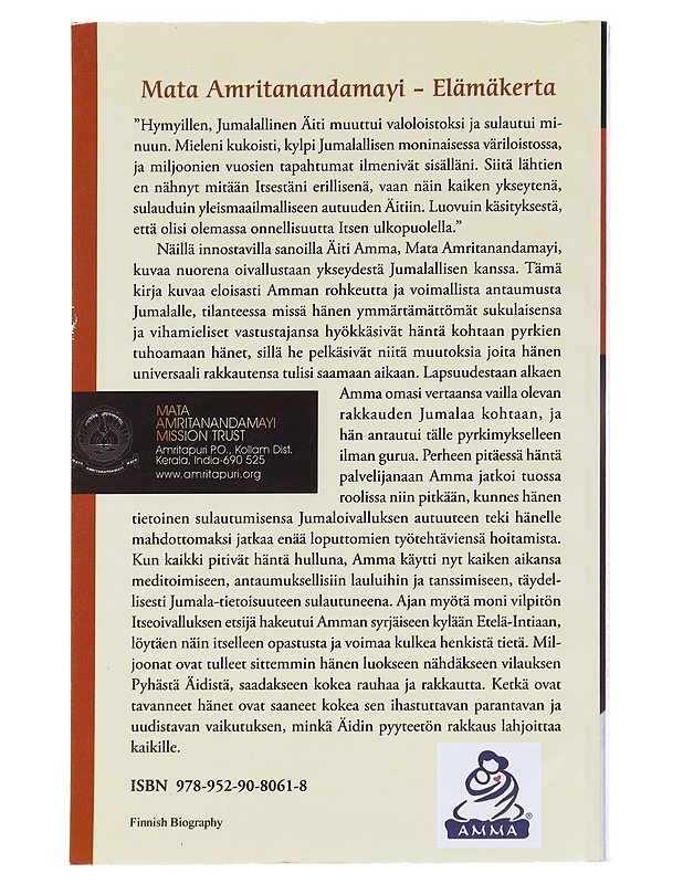 Mata Amritanandamayi : Pyhän Äidin elämä ja oppilaiden kokemuksia - Amritaswarupananda, swami - Elämäkerrat ja muistelmat - 10105617288 - 1