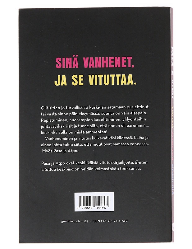 Eniten vituttaa keski-ikä - Pasa - Tietokirjat ja oppaat - 10105617305 - 1