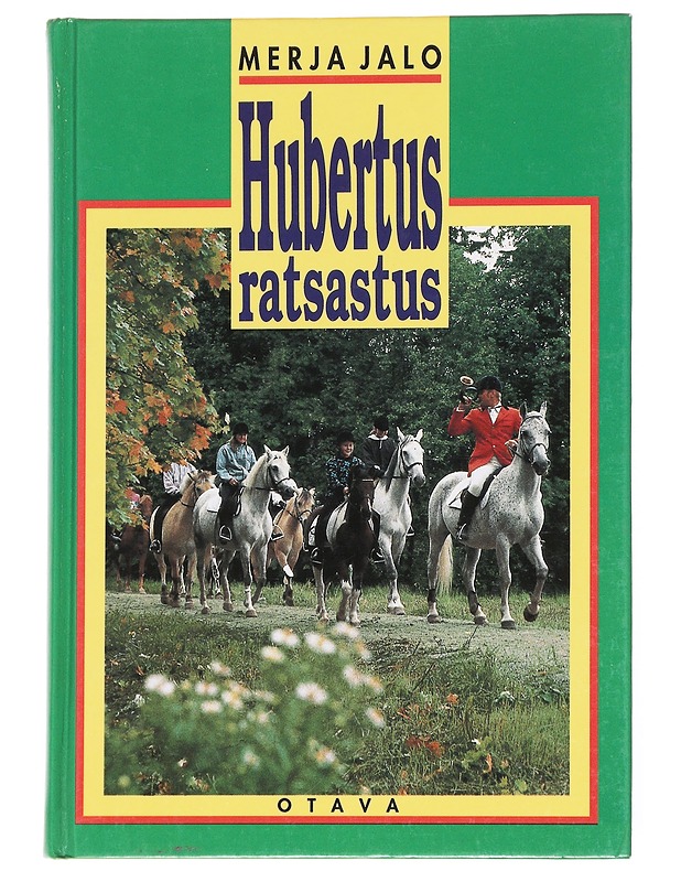 Hubertus-ratsastus - Merja Jalo - Lastenkirjat - 10105617306 - 0