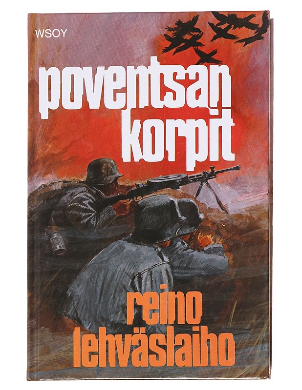 Poventsan korpit - Reino Lehväslaiho - Romaanit ja novellit - 10105617320 - 0