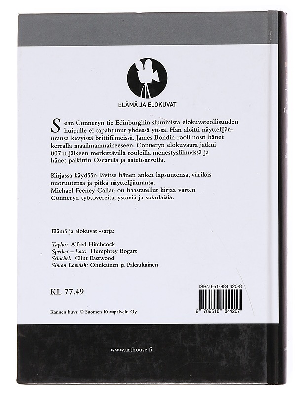 Sean Connery / elämä ja elokuvat - Callan, Michael Feeney - Elämäkerrat ja muistelmat - 10105617329 - 1