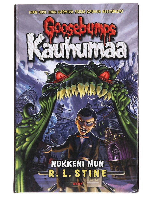 Goosebumps Kauhumaa: Nukkeni mun - Stine, R. L - Romaanit ja novellit - 10105617341 - 0