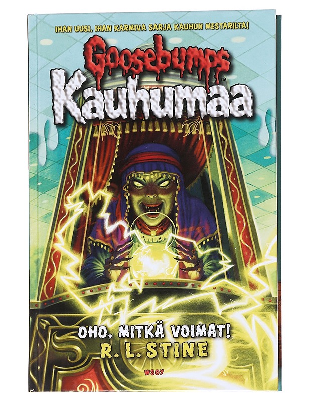 Goosebumps Kauhumaa : Oho, mitkä voimat! - Stine, R. L - Romaanit ja novellit - 10105617353 - 0