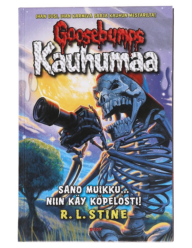 Goosebumps Kauhumaa : Sano muikku... niin käy köpelösti! - Stine, R. L - Romaanit ja novellit - 10105617358 - 0
