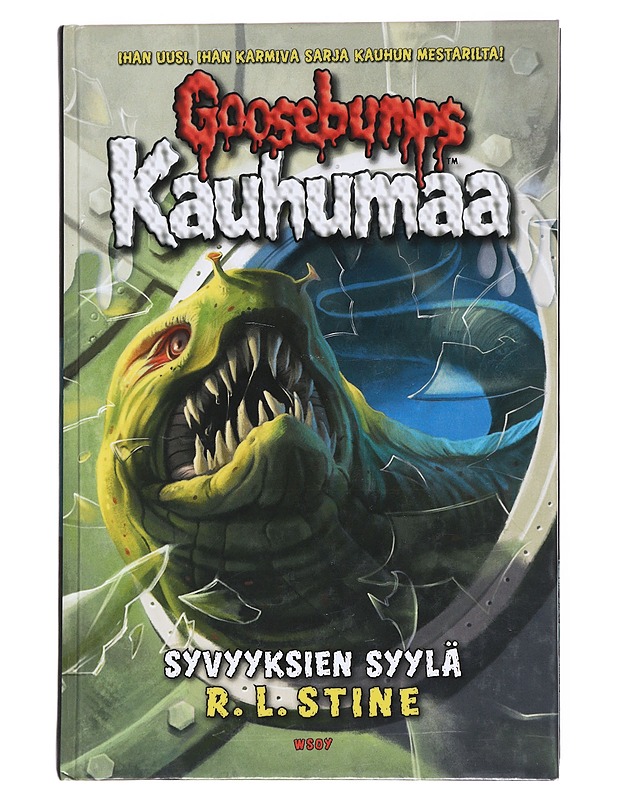Goosebumps Kauhumaa : Syvyyksien syylä - Stine, R. L - Romaanit ja novellit - 10105617361 - 0
