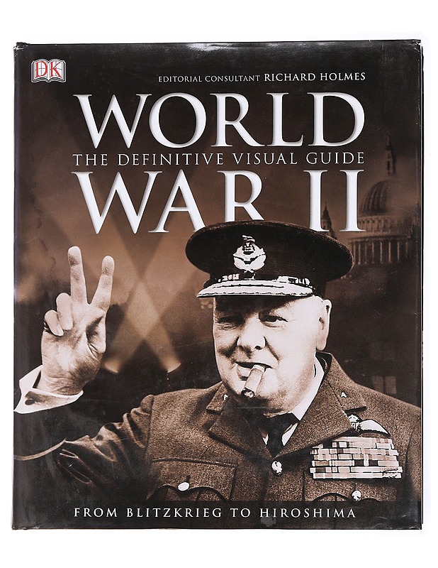 World War II: the definite visual guide - Richard Holmes - Historiakirjat - 10105617373 - 0