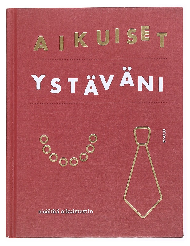 Aikuiset ystäväni - Aarne, Mikko - Harrastekirjat - 10105617414 - 0