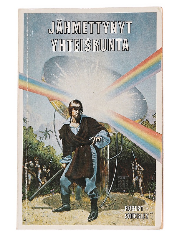 Jähmettynyt yhteiskunta - Sheckley, Robert - Fantasia- ja scifi - 10105617457 - 0