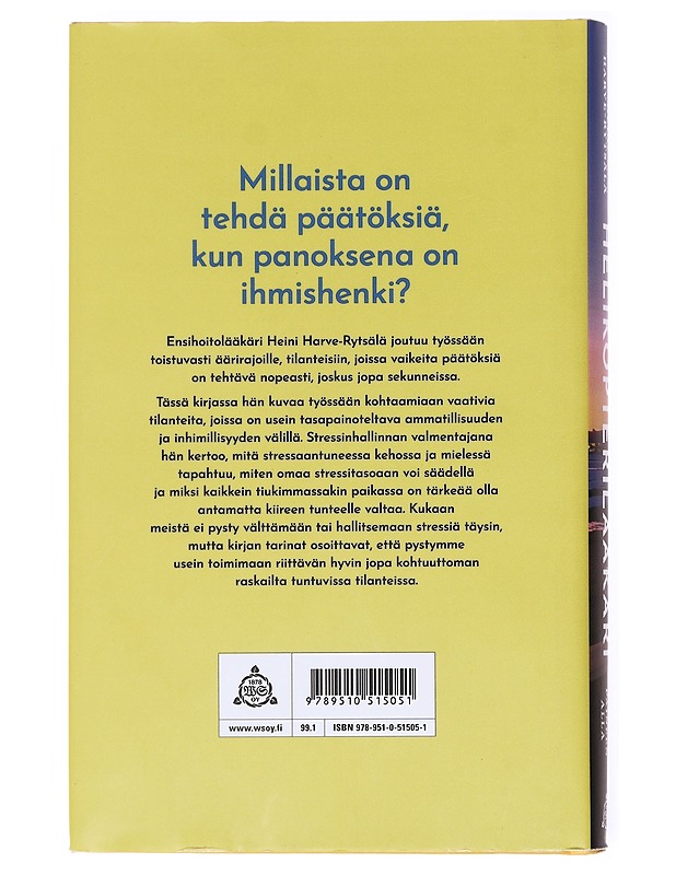 Helikopterilääkäri / työtä paineen alla - Heini Harve-Rytsälä - Tietokirjat - 10105617465 - 1