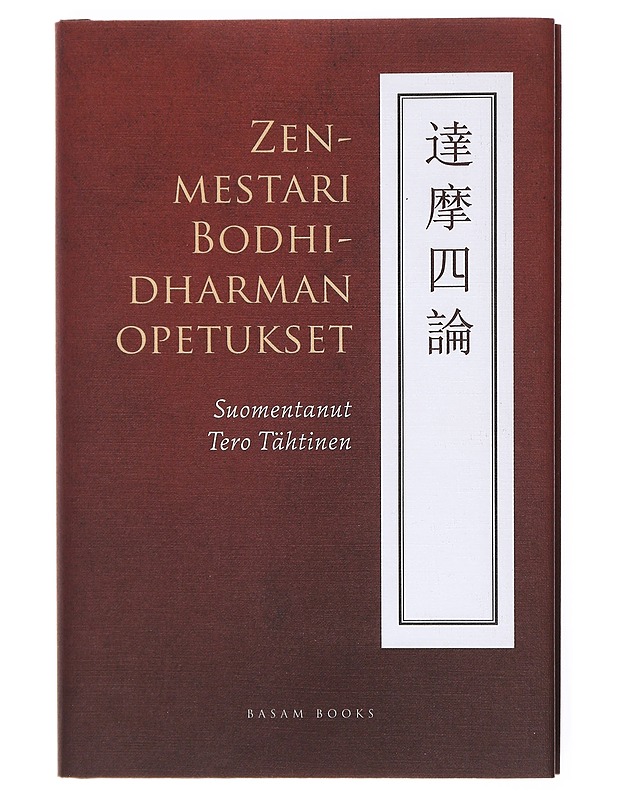 Zenmestari Bodhidharman opetukset - Bodhidharma - Kirja lahjaksi - 10105617473 - 0