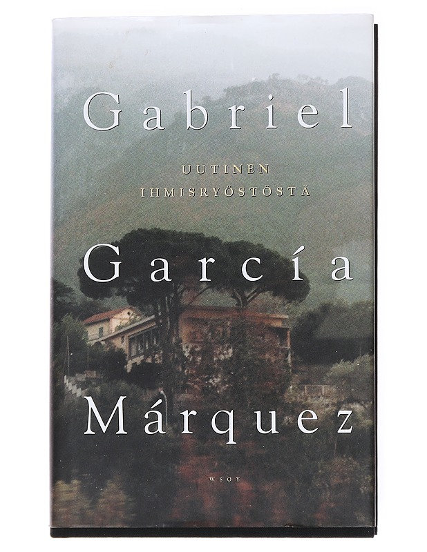 Uutinen ihmisryöstöstä - García Márquez, Gabriel - Historiakirjat - 10105617472 - 0
