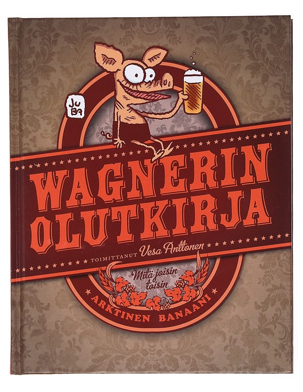 Wagnerin olutkirja - Juba, 1965- - Tietokirjat ja oppaat - 10105617474 - 0
