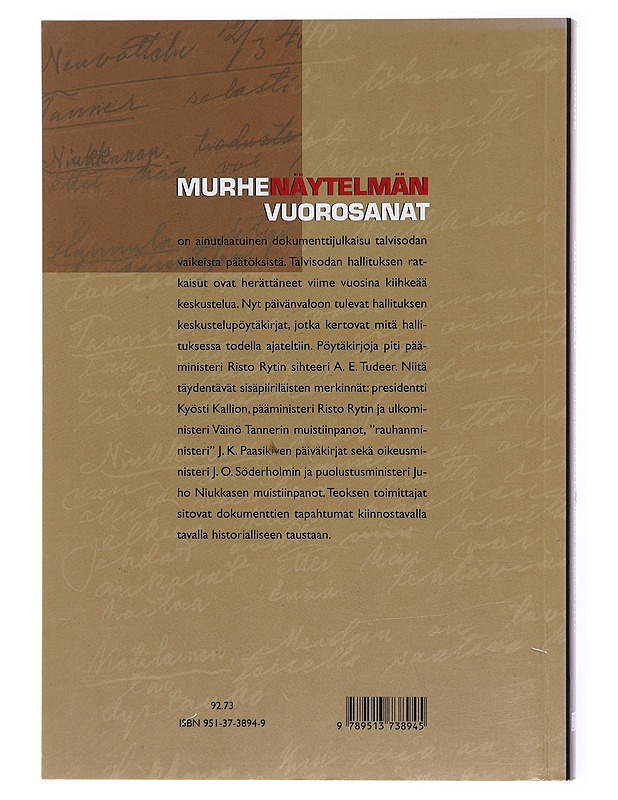 Murhenäytelmän vuorosanat / talvisodan hallituksen keskustelut - Manninen, Ohto - Tietokirjat - 10105617564 - 1
