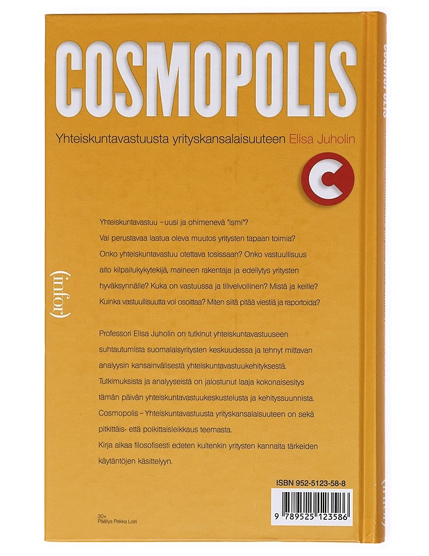 Cosmopolis : yhteiskuntavastuusta yrityskansalaisuuteen - Elisa Juholin - Tietokirjat ja oppaat - 10105617565 - 1