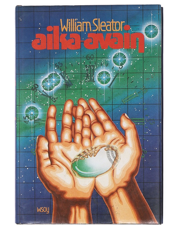 Aika-avain - Sleator, William - Romaanit ja novellit - 10105617609 - 0