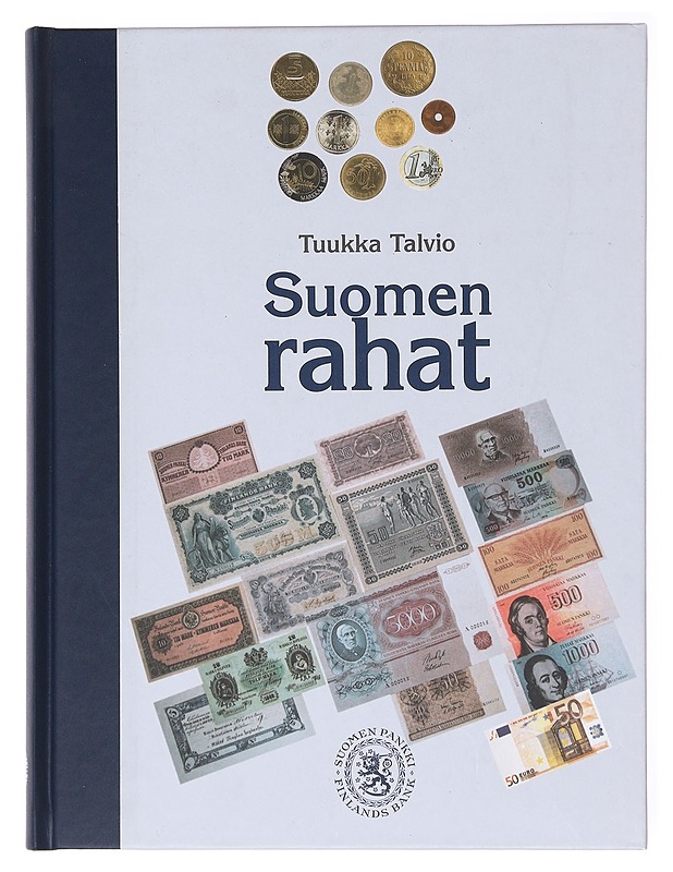 Suomen rahat - Tuukka Talvio - Tietokirjat ja oppaat - 10105617620 - 0