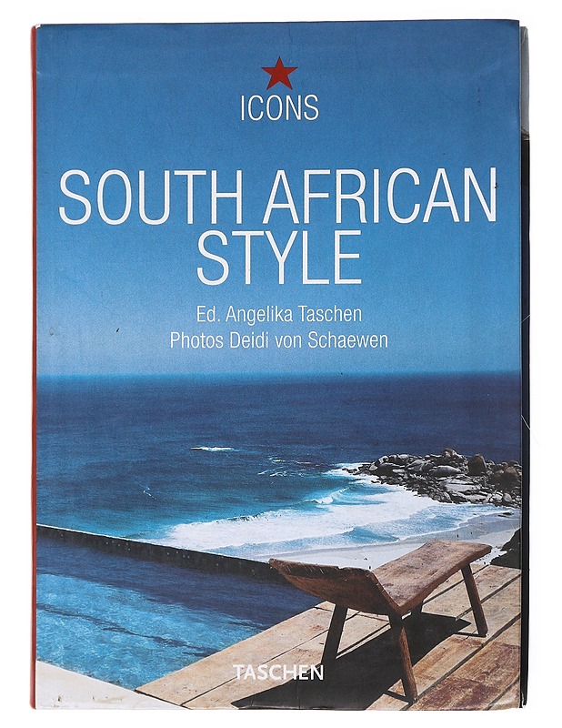 South African Style - Angelina Taschen (ed.) , Deidi von Schaewen (kuvat)  - Tietokirjat ja oppaat - 10105617630 - 0