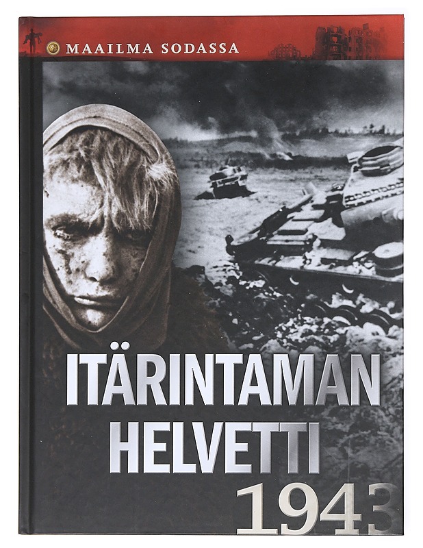 Itärintaman helvetti - Danielsen, Hanne-Luise - Historiakirjat - 10105617650 - 0