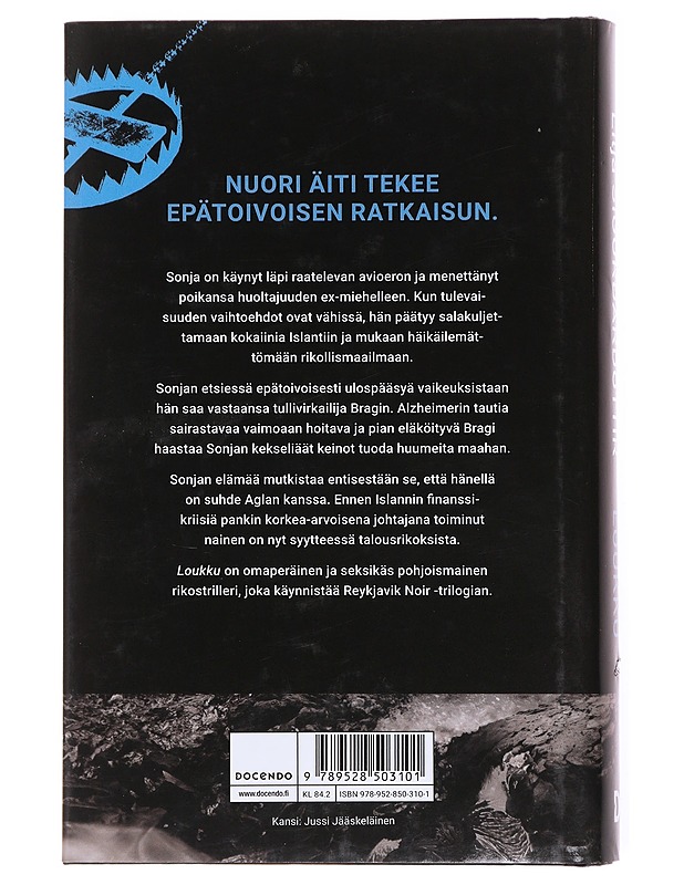 Loukku - Lilja Sigurðardóttir - Romaanit ja novellit - 10105617658 - 1