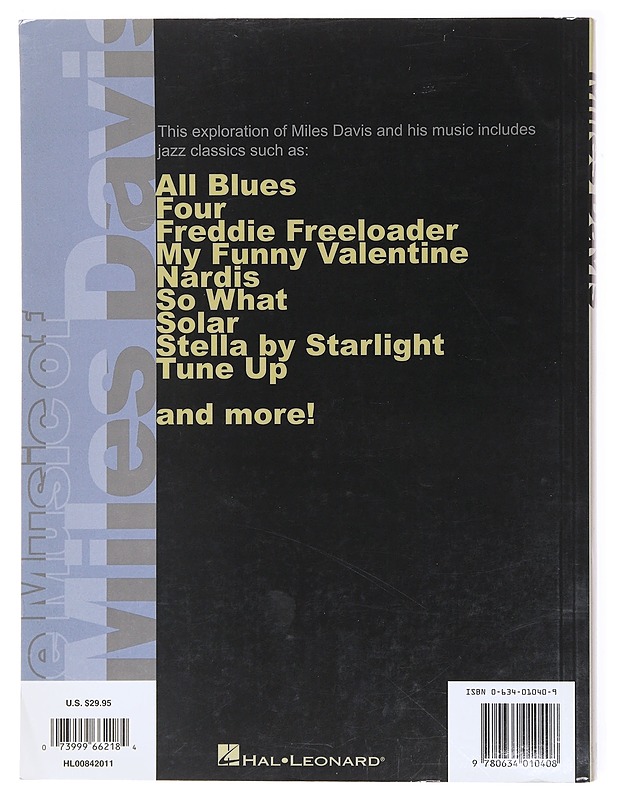 The music of Miles Davis : a study and analysis of compositions and solo transcriptions from the great jazz composer and improviser : for all musicians - Giel, Lex - Musiikki- ja elokuvakirjat - 10105617687 - 1