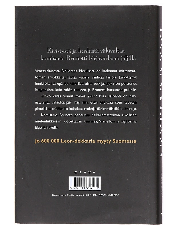 Ansionsa mukaan - Leon, Donna - Romaanit ja novellit - 10105617775 - 1