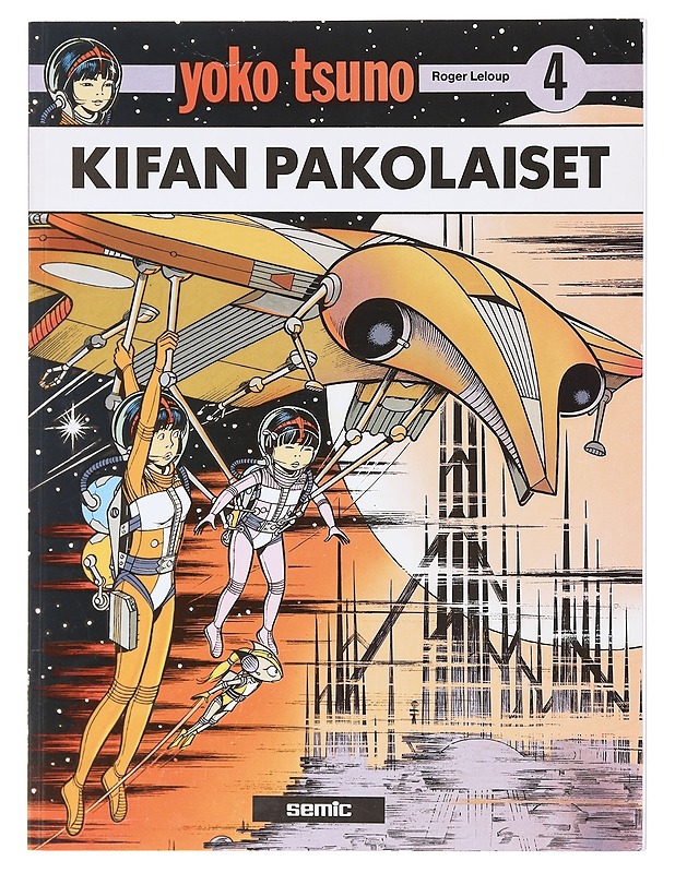 Kifan pakolaiset - Leloup, Roger 1933- - Sarjakuvat - 10105617786 - 0