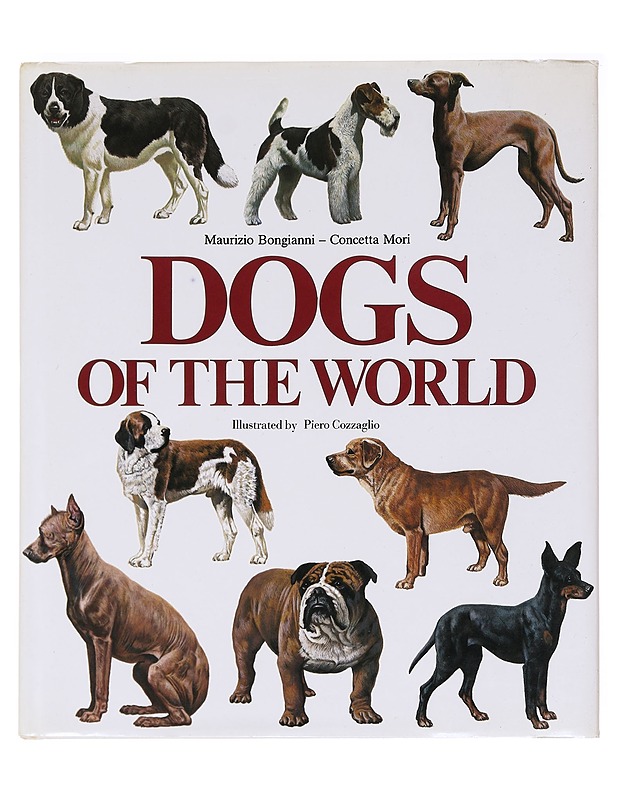 Dogs of the world - Bongianni, Maurizio - Tietokirjat ja oppaat - 10105617894 - 0