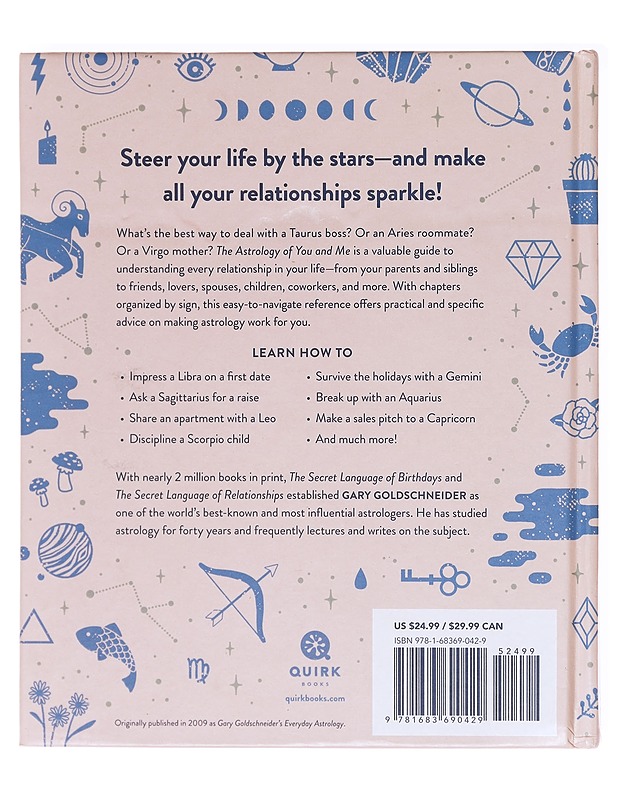 The Astrology of You and Me: How to Understand and Improve Every Relationship in Your Life - Goldschneider, Gary - Harrastekirjat - 10105617904 - 1