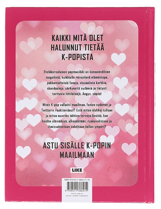 K-pop : unelma huomisesta - Mäkilä, Minja - Harrastekirjat - 10105617907 - 1