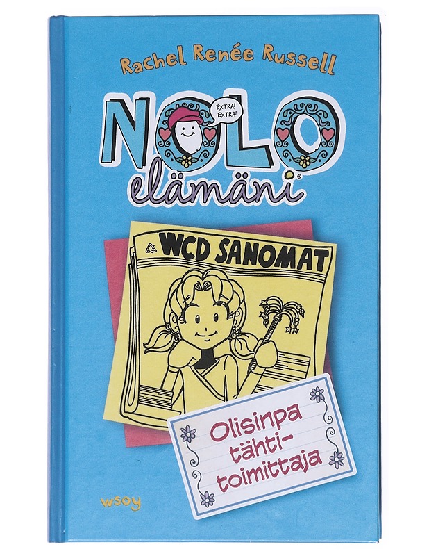 Nolo elämäni / 5 Olisinpa tähtitoimittaja - Russell, Rachel Renée - Lastenkirjat - 10105617928 - 0