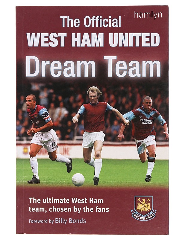 The Official West Ham Dream Team - Dave Smith - Harrastekirjat - 10105617960 - 0