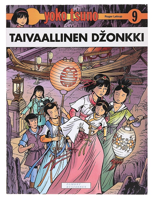 Taivaallinen dzonkki - Leloup, Roger - Sarjakuvat - 10105617931 - 0