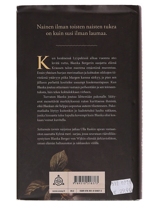 Seitsemän tornin varjoissa - Ulla Rask - Romaanit ja novellit - 10105617970 - 1