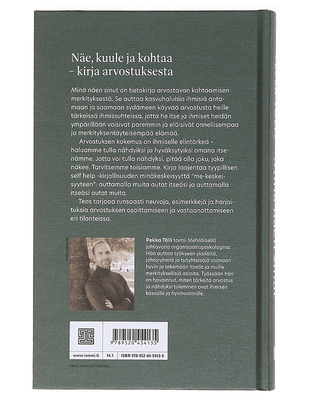 Minä näen sinut : arvostuksen psykologiaa - Pekka Tölli - Tietokirjat ja oppaat - 10105617972 - 1