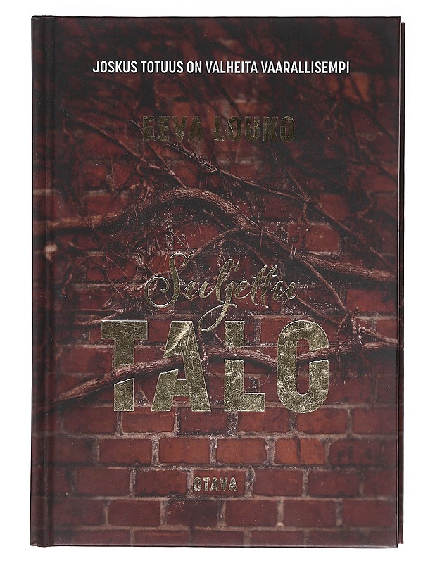 Suljettu talo - Eeva Louko - Romaanit ja novellit - 10105617974 - 0