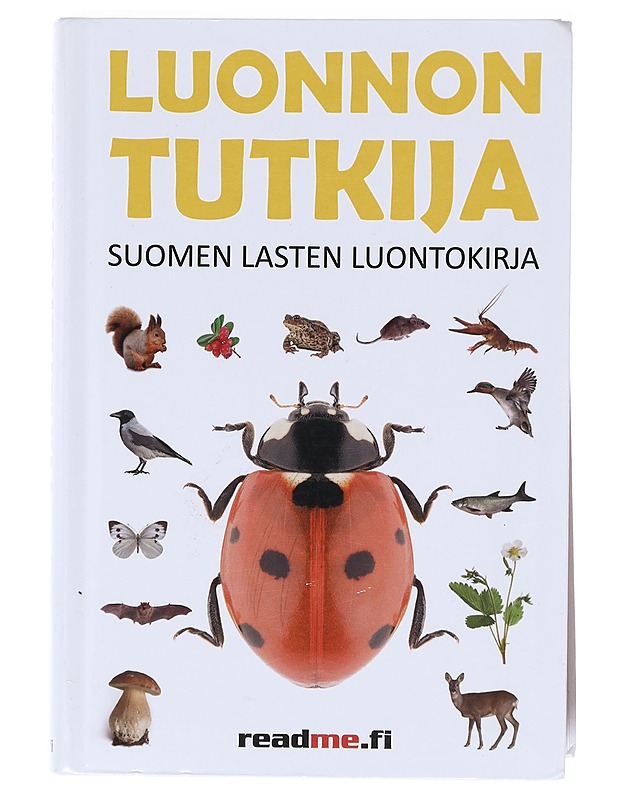 Luonnontutkija / Suomen lasten luontokirja - Ovaskainen, Viljami (tietokirjailija) - Nuorten kirjat - 10105618014 - 0