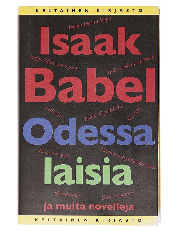 Odessalaisia ja muita novelleja - Babel, Isaak - Romaanit ja novellit - 10105618018 - 0