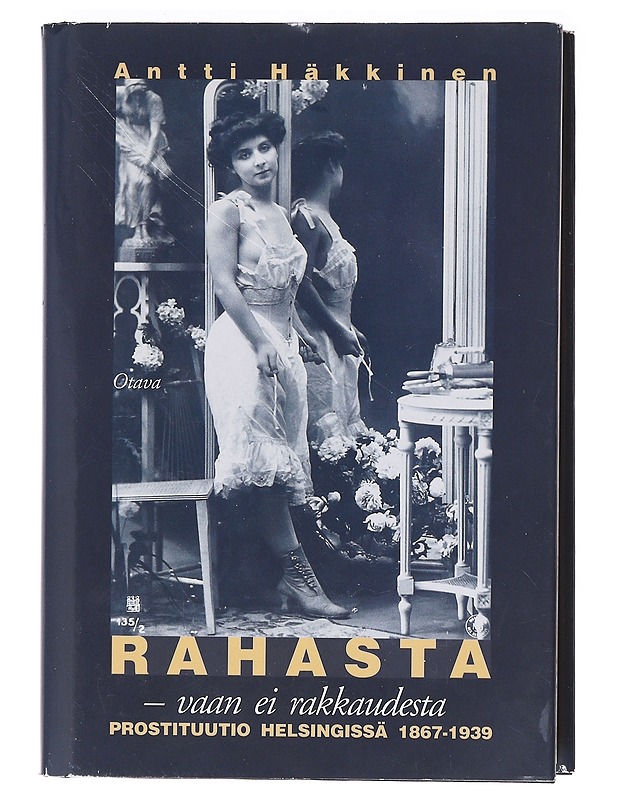 Rahasta - vaan ei rakkaudesta - Antti Häkkinen - Historiakirjat - 10105618036 - 0