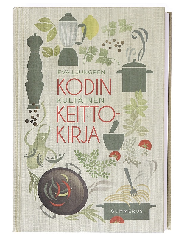 Kodin kultainen keittokirja - Ljungren, Eva - Ruokakirjat - 10105618061 - 0
